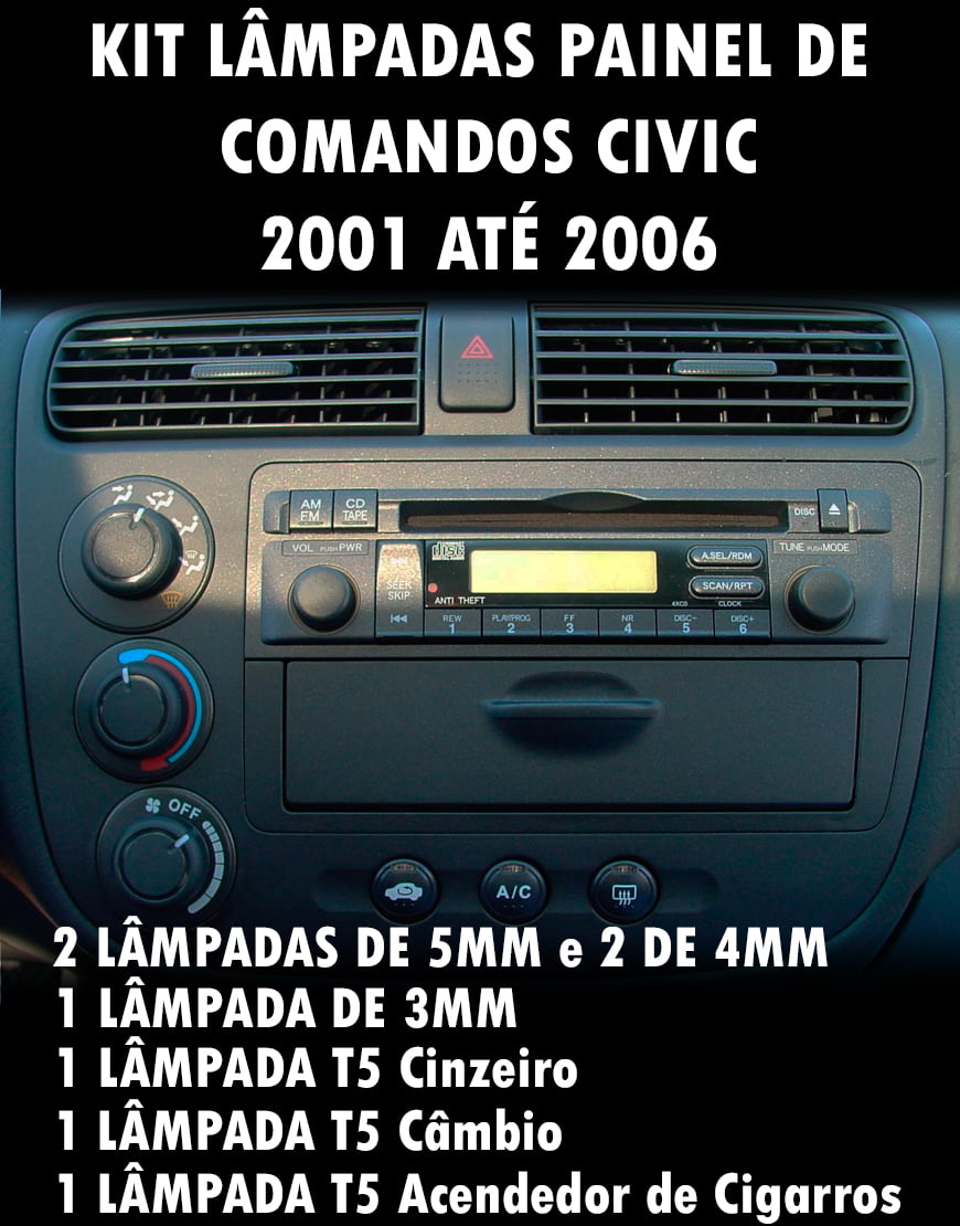 Kit Painel Civic 2001 Ao 2006 Lampadas 5mm 4mm 3mm e T5 12v