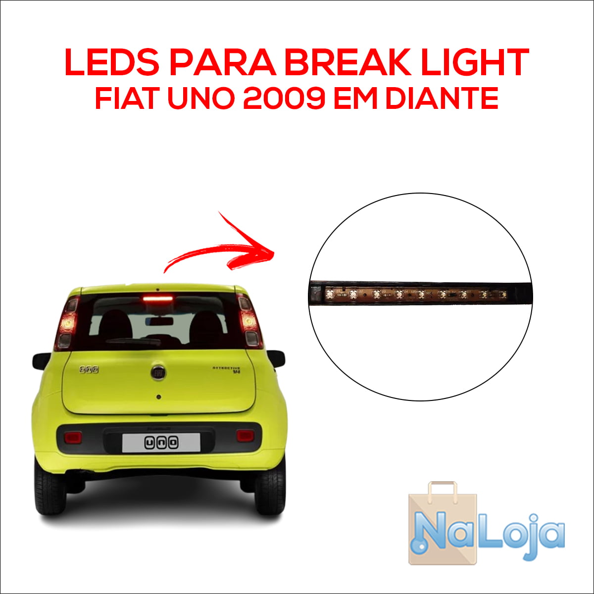 Kit Lâmpadas Led Break Light Fiat Uno 2009 Em Diante
