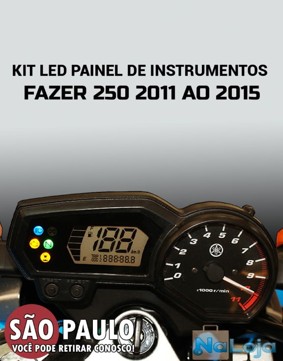 Kit Led Painel Fazer 250 2011 2012 2013 2014 2015