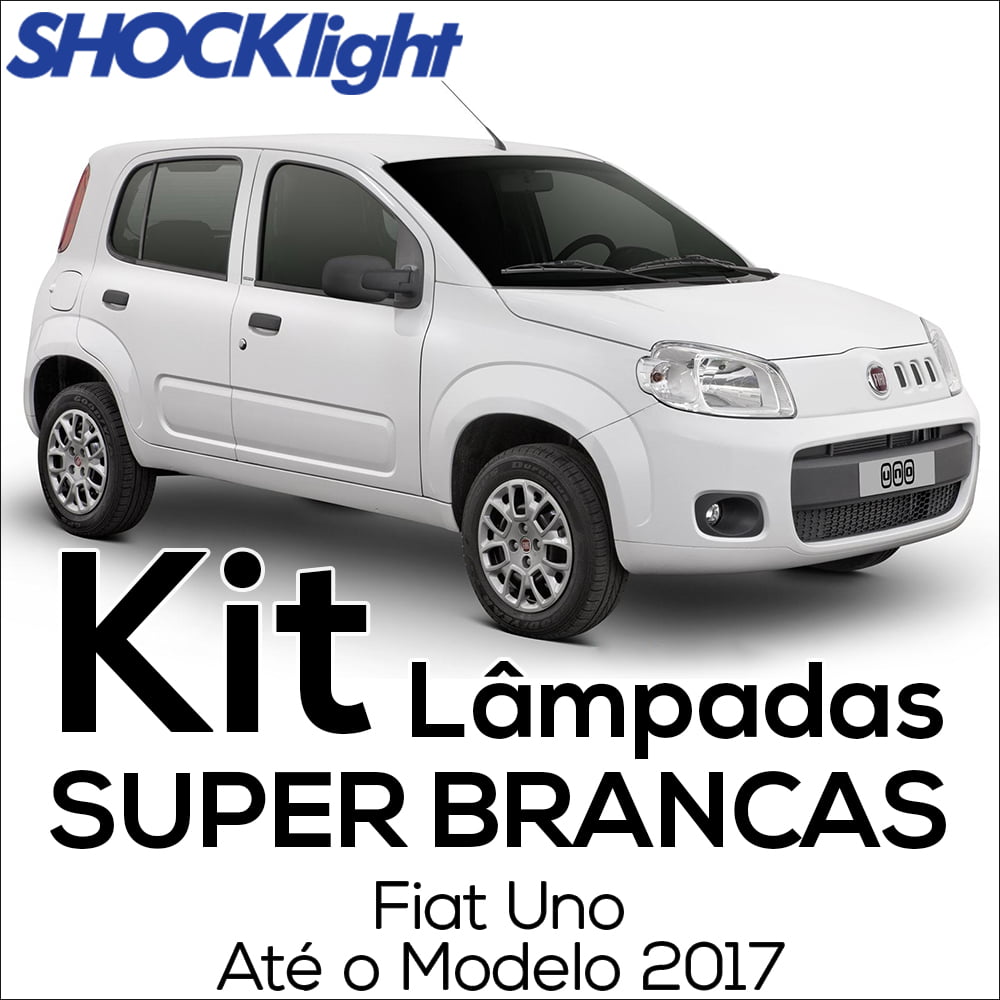 Kit Lâmpadas Super Brancas Fiat Uno até 2017