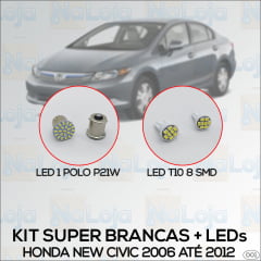 Kit New Civic 2006 ao 2012 Lâmpadas Super Brancas e LEDs