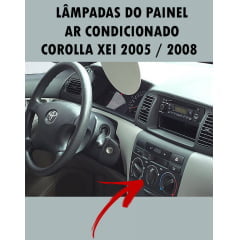 Lâmpadas Painel Ar Corolla Xei Brad 2005 ao 2008